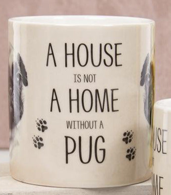 House Not Home Mug - Pug