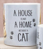House Not Home Mug - Tabby Cat