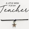 Wishstrings Teacher Bracelet