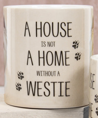 House Not Home Mug - Westie